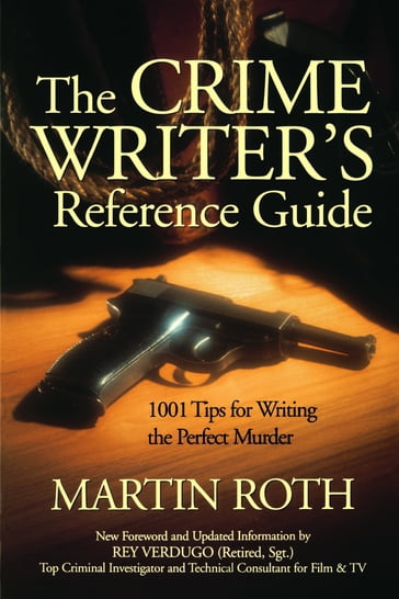 Crime Writers Reference Guide - Martin Roth