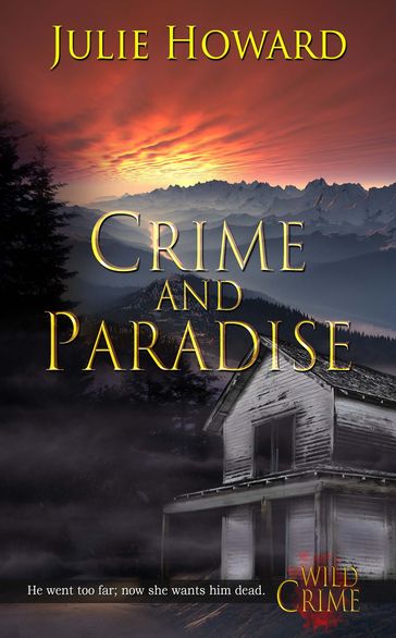 Crime and Paradise - Julie Howard