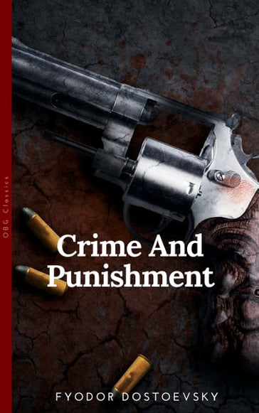 Crime and Punishment (OBG Classics) - Fedor Michajlovic Dostoevskij