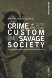 Crime and custom in savage society