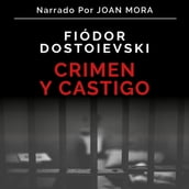 Crimen y castigo [Crime and Punishment]