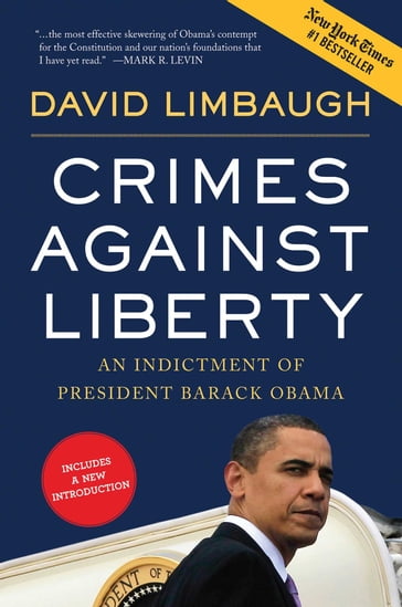 Crimes Against Liberty - David Limbaugh