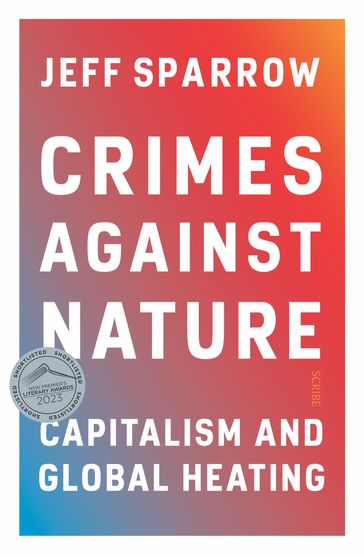 Crimes Against Nature - Jeff Sparrow