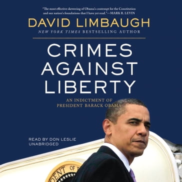 Crimes against Liberty - David Limbaugh