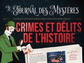 Crimes et délits de l histoire