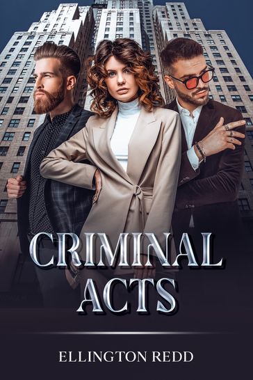 Criminal Acts - Ellington Redd