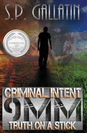 Criminal Intent 9MM Truth on a Stick