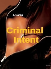 Criminal Intent