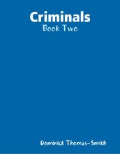 Criminals - Book Two