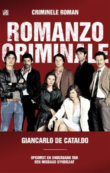 Criminele Roman - Giancarlo De Cataldo