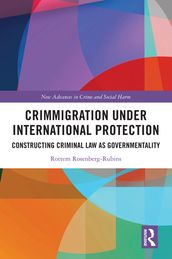 Crimmigration under International Protection