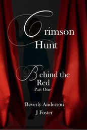 Crimson Hunt - Behind the Red Book One