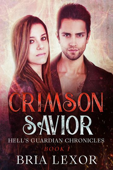 Crimson Savior - Bria Lexor