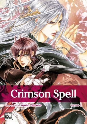 Crimson Spell, Vol. 1 (Yaoi Manga) - Ayano Yamane