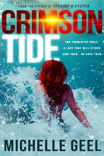 Crimson Tide - Michelle Geel