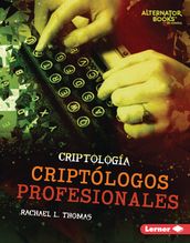 Criptólogos profesionales (Professional Cryptologists)