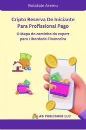 Cripto Reserva De Iniciante Para Profissional Pago