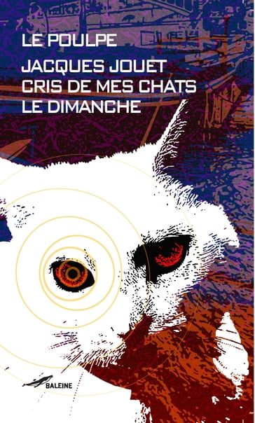 Cris de mes chats le dimanche - Jacques Jouet