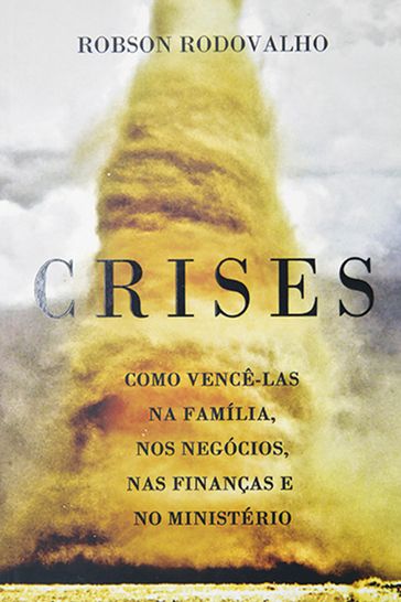 Crises - Robson Rodovalho