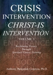 Crisis Intervention Christ-Is Intervention