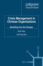 Crisis Management in Chinese Organizations