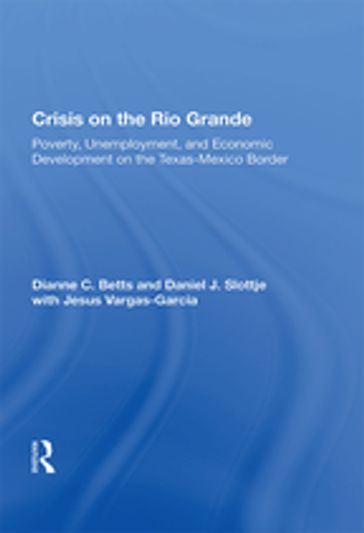 Crisis On The Rio Grande - Dianne C. Betts