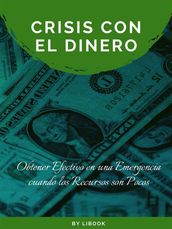 Crisis con el Dinero