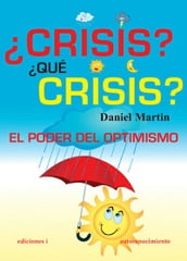 Crisis? qué crisis?