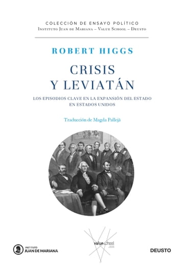 Crisis y Leviatán - Robert Higgs