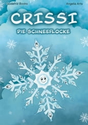 Crissi die Schneeflocke