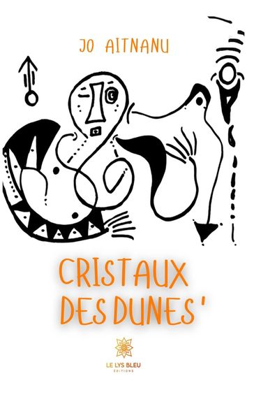 Cristaux des dunes' - Jo Aitnanu