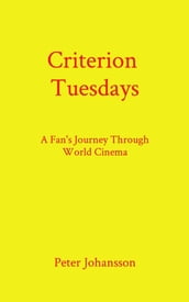 Criterion Tuesdays