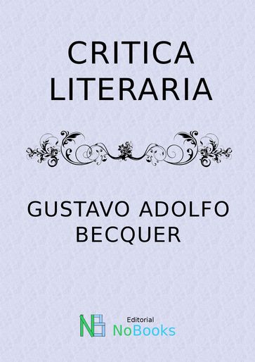 Critica literaria - Gustavo Adolfo Becquer