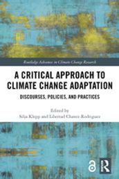 A Critical Approach to Climate Change Adaptation