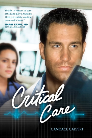 Critical Care - Candace Calvert