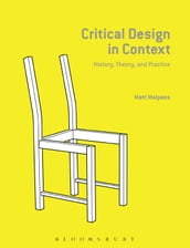 Critical Design in Context