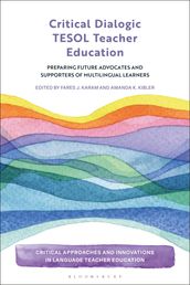 Critical Dialogic TESOL Teacher Education