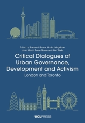 Critical Dialogues of Urban Governance, Development and Activism