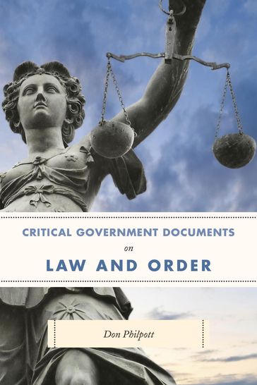 Critical Government Documents on Law and Order - Don Philpott