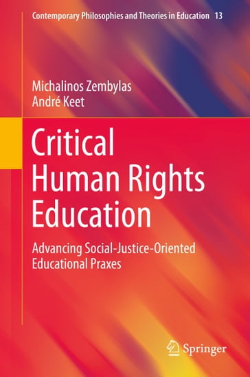 Critical Human Rights Education - Michalinos Zembylas - André Keet