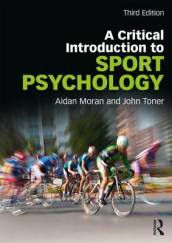 A Critical Introduction to Sport Psychology