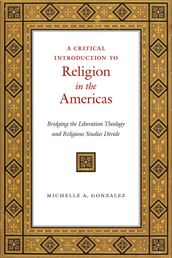 A Critical Introduction to Religion in the Americas