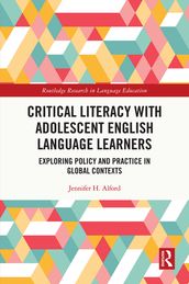 Critical Literacy with Adolescent English Language Learners