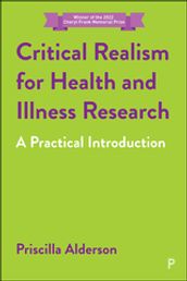 Critical Realism for Health and Illness Research