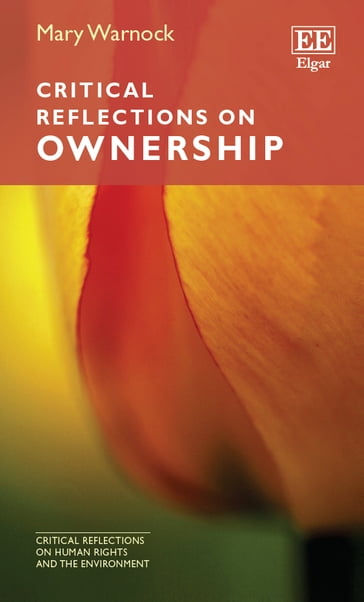 Critical Reflections on Ownership - Mary Warnock