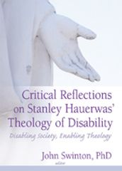 Critical Reflections on Stanley Hauerwas