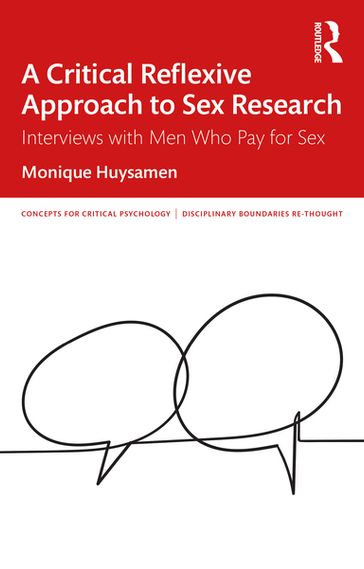 A Critical Reflexive Approach to Sex Research - Monique Huysamen