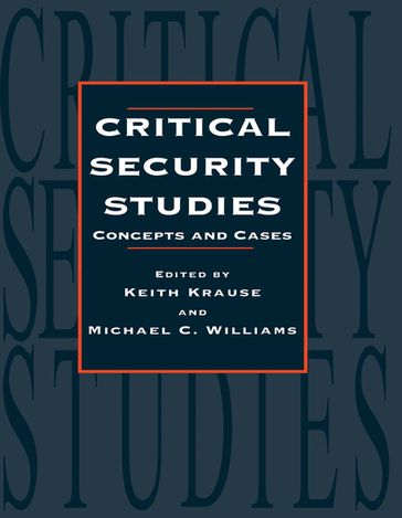 Critical Security Studies - Keith Krause - Michael C. Williams