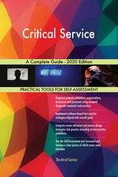 Critical Service A Complete Guide - 2020 Edition