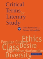 Critical Terms for Literary Study, Second Edition
